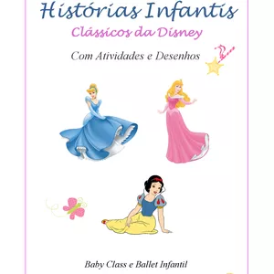 Imagem de capa para o Ebook  Estórias Infantis Clássicos da Disney para Aula de Ballet Infantil