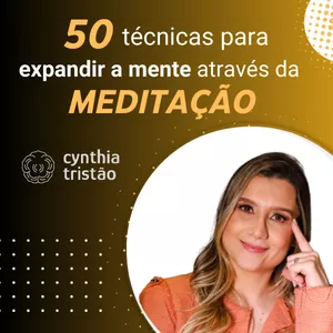 Imagem de capa para o Curso online 50 técnicas para expandir a mente através da meditação