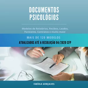 Imagem de capa para o Ebook  KIT DE DOCUMENTOS PSICOLÓGICOS (Atualizados com a Resolução 04/2020 CFP)