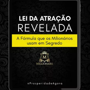 Imagem de capa para o Ebook Lei da Atração Revelada | A Fórmula Que os Milionários Usam em Segredo