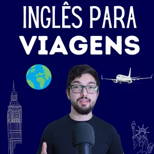 Imagem do curso Inglês para Viagens: Tudo que você precisa saber em doze aulas