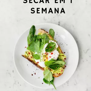 Imagem de capa para o Ebook 10 Receitas para SECAR em 1 SEMANA.