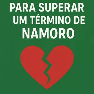 Imagem de capa para o Ebook Supere o Término: Encontre Força e Confiança
