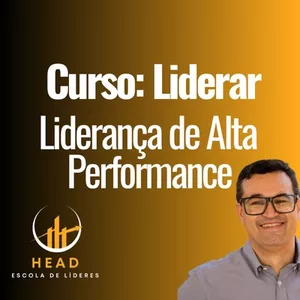 Imagem de capa para o Curso online LIDERAR: Liderança de Alta Performance