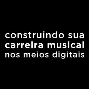 Imagem do curso Estruturando sua Carreira Musical nos Meios Digitais