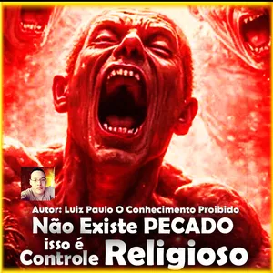 Imagem de capa para o Ebook Não Existe PECADO, isso é Controle Religioso