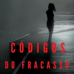 Imagem de capa para o Ebook Códigos do Fracasso