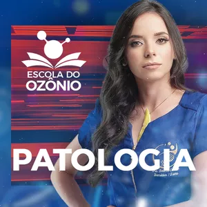 Imagem de capa para o Curso online Escola do ozônio - Patologia