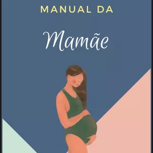 Imagem de capa para o Ebook Manual da Mamãe