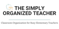The Simply Organized Teacher