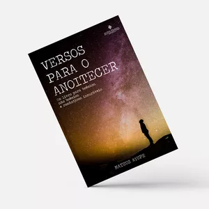 Imagem de capa para o Ebook Versos para o anoitecer - para boêmios, não boêmios e românticos incuráveis