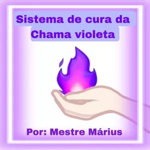 Imagem de capa para o Curso online Sistema de Cura da Chama Violeta 