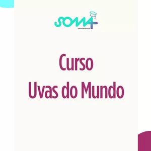 Imagem do curso Curso Uvas do Mundo - Universidade Soma