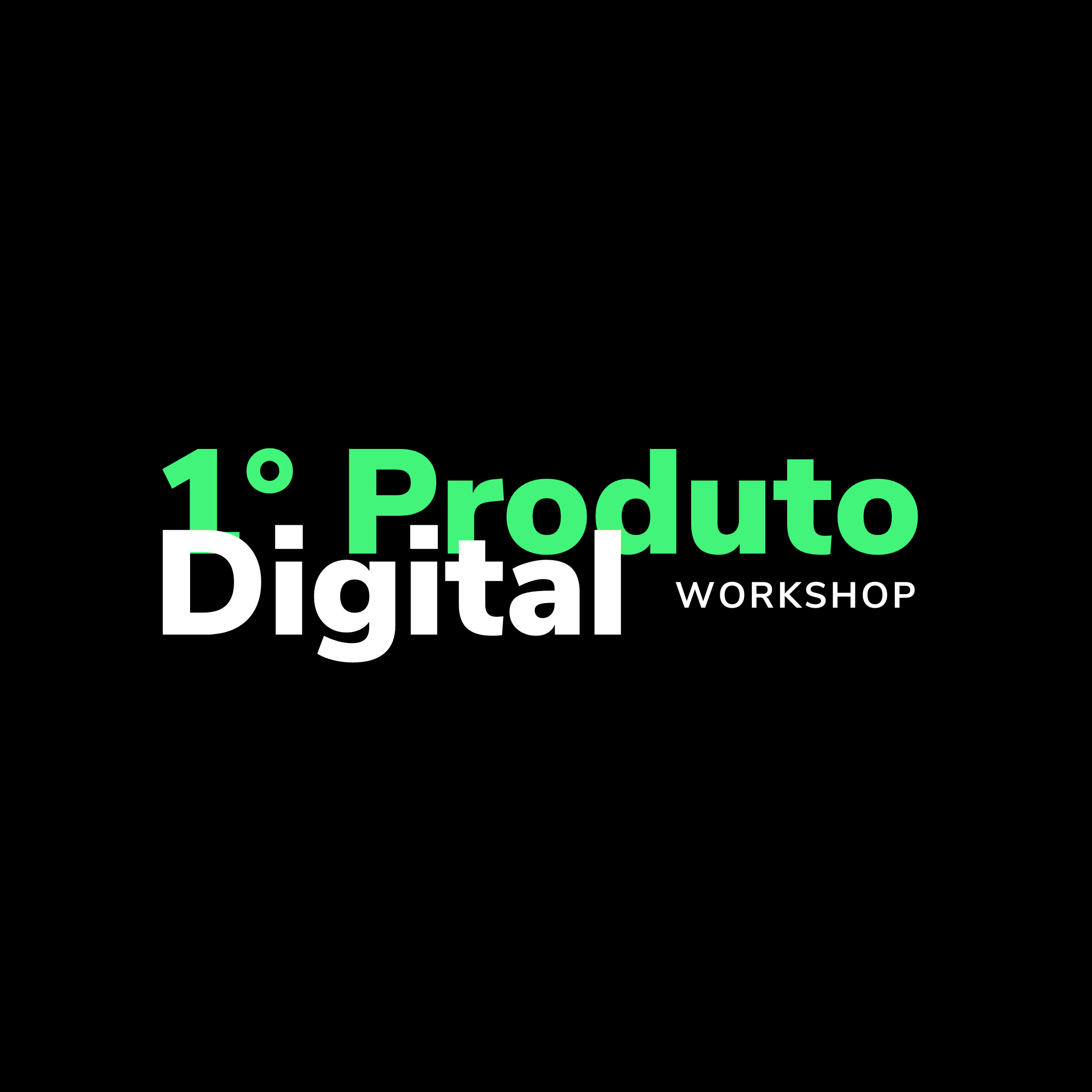 Imagem do curso Workshop 1° Produto Digital