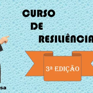Imagem de capa para o Curso online Curso de Resiliência - 3ª Edição 