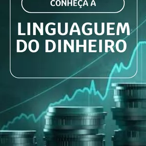 Imagem de capa para o Ebook Conheça a Linguagem do Dinheiro 