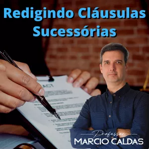 Imagem de capa para o Curso online REDIGINDO CLÁUSULAS SUCESSÓRIAS