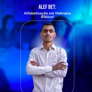 Imagem de capa para o Curso online ALEF BET - ALFABETO HEBRAICO