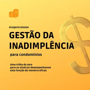Imagem de capa para o Curso online Inadimplência em condomínio: Causas e soluções
