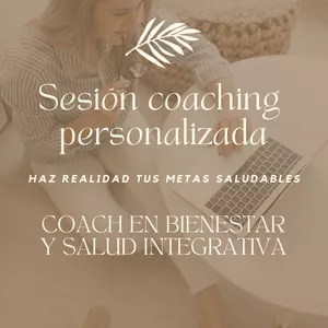 Imagen de portada para Evento online Sesión 1 a 1 personalizada Coaching en bienestar y salud integrativa.