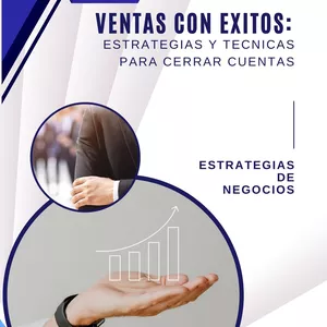 Imagen de portada para Ebook VENTAS CON EXITOS ESTRATEGIAS Y TECNICAS PARA CERRAR CUENTAS.