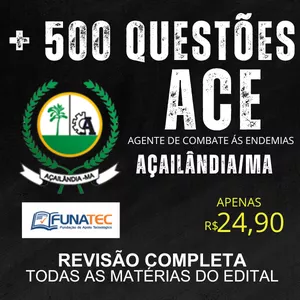 Imagem de capa para o Ebook AÇAILÂNDIA/MA - AGENTE DE COMBATE ÁS ENDEMIAS (ACE)
