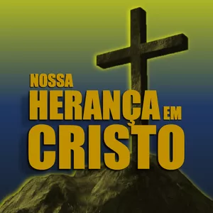 Imagem de capa para o Ebook Nossa Herança em Cristo