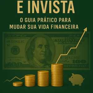 Imagem de capa para o Ebook Economize e Invista - o guia prático para mudar sua vida financeira