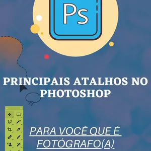 Imagem principal do produto Atalhos para Fotógrafos no Photoshop