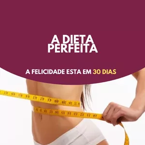 Imagem de capa para o Ebook A Dieta Perfeita Desafio 30 Dias