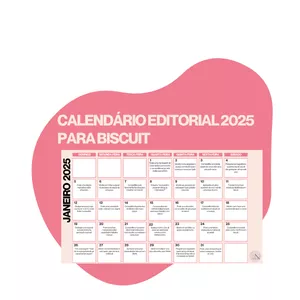 Imagem de capa para o Ebook Calendário Editorial 2025 para BISCUIT