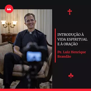 Imagem de capa para o Curso online Introdução à Vida Espiritual e à Oração