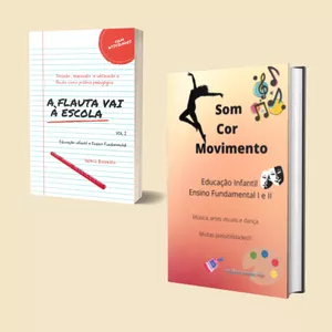 Combo A flauta vai à escola e Som , Cor, Movimento