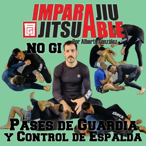 Imagen de portada para Curso online JIU JITSU IMPARABLE. Pasar y controlar la espalda