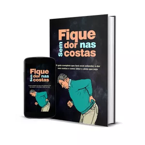 Imagem de capa para o Ebook Dor nas Costas - Tenha a Sua Vida De Volta