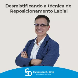 Imagem de capa para o Curso online Desmistificando a técnica de Reposicionamento Labial