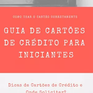 Imagem de capa para o Curso online Guia Cartão de Crédito para Iniciantes com eBook + Vídeo Aulas