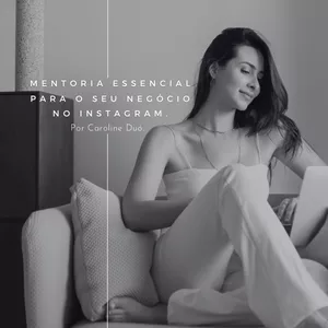 Imagem de capa para o Curso online Mentoria Essencial para o seu Negócio no Instagram | Social Media.