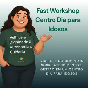 Imagem de capa para o Curso online Fast Workshop - Centro Dia para Idosos