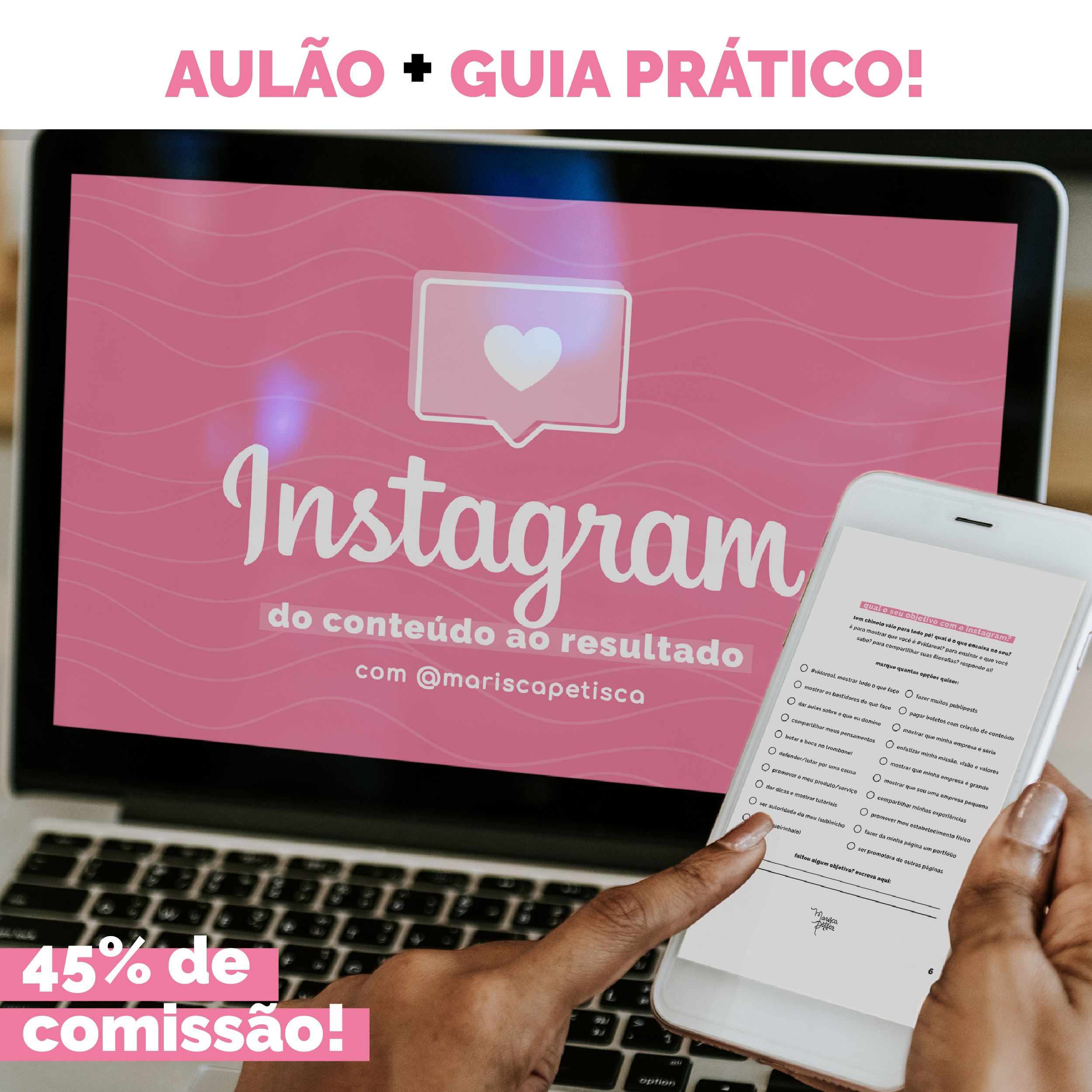 Imagem do curso GUIA PRÁTICO + AULÃO de Instagram: DO CONTEÚDO AO RESULTADO! 