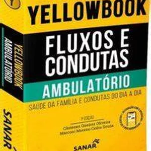 Imagem de capa para o Ebook Yellowbook - Fluxos e Condutas: Ambulatório PDF