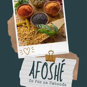 Imagem principal do produto Afoshé - Os Pós na Umbanda