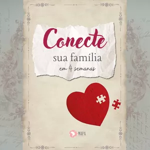 Imagem de capa para o Ebook Conecte sua família em 4 semanas