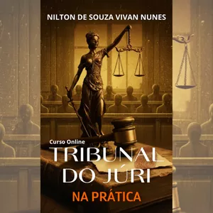 Curso Curso Tribunal do Júri na Prática