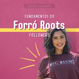 Imagem do curso Fundamentos do Forró Roots para followers