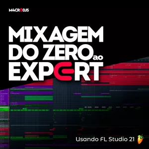 Mixagem do Zero ao Expert>