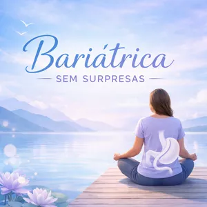 Imagem do curso Bariátrica Sem Surpresas