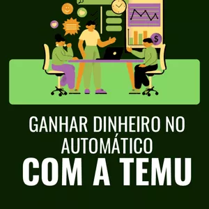Imagem de capa para o Ebook Temu: Como Ganhar Dinheiro no Automático Mesmo Sem Investir Nada!