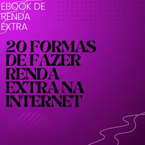 20 formas deferentes de fazer uma renda extra na Internet - João B...