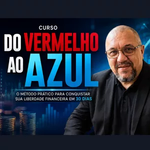 Imagem do curso Curso Do Vermelho ao Azul Liberdade Financeira + BÔNUS 